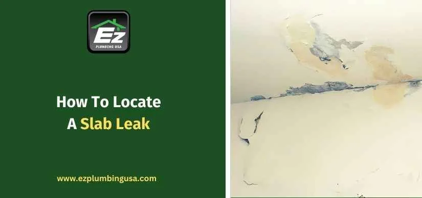 How To Locate A Slab Leak