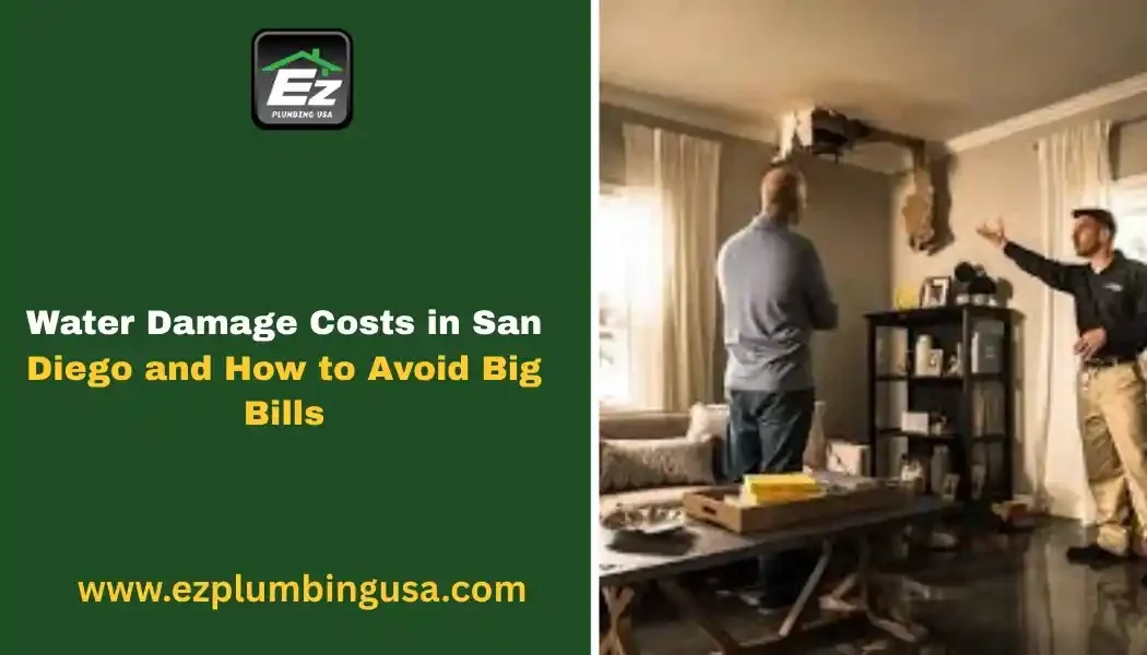Water Damage Costs in San Diego and How to Avoid Big Bills