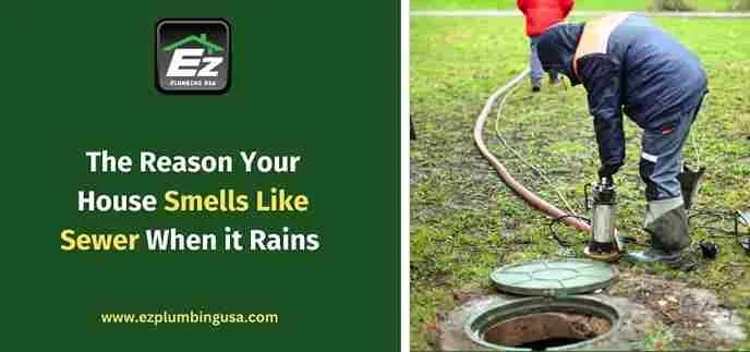 The Reason Your House Smells Like Sewer When it Rains